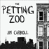 The Petting Zoo: a Novel