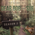 Dear Bob and Sue: Season 2 (the Dear Bob and Sue Series)