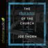 Character of the Church: the Marks of God's Obedient People