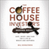 The Coffeehouse Investor's Ground Rules: Save, Invest, and Plan for a Life of Wealth and Happiness