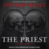 The Priest (the Original Sinners Series)