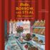 Bake, Borrow, and Steal (the Bakeshop Mysteries)