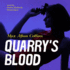 Quarry's Blood: Quarry