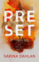 Preset: a Novel (Four Cities Series)