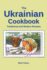 The Ukrainian Cookbook Traditional and Modern Recipes