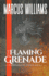 The Flaming Grenade