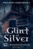 A Glint of Silver