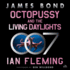 Octopussy and the Living Daylights: A James Bond Adventure