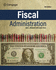 Fiscal Administration, John Mikesell/Justin Ross