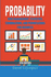Probability: Risk Management, Statistics, Combinations, and Permutations for Business