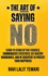 The Art of Saying NO