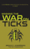 Winning the War on Ticks: Learn proven combat methods for preventing tick bites