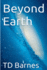 Beyond Earth