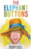 The Elephant Buttons
