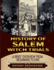 The Salem Witch Hunt: A Brief Overview from Beginning to the End