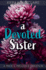 A Devoted Sister: A Pride and Prejudice Variation