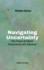 Navigating Uncertainty: The Future of Global Governance and Influence