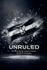 Unruled: the Path to Radical Freedom is Through Axiomatic Sovereignty
