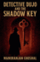 Detective Dujo and the Shadow Key