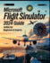 Microsoft Flight Simulator 2024 Guide for Beginners and Experts: A Complete Masterclass in Realistic Aviation: Proven Gaming Strategies, Advanced Pilot Techniques, and Exclusive Insights from Industry Experts