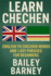 Learn Chechen: English to Chechen Words and 1, 001 Phrases for Beginners