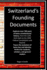 Switzerland's Founding Documents: Journey through the legal and political history of one of the world's most unique democracies.