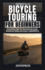 HowPros Bicycle Touring for Beginners: Essential Tips for Mastering Long-Distance Rides and Epic Expeditions
