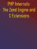 PHP Internals: The Zend Engine and C Extensions: A Comprehensive Guide to Zend Engine, Learn C Extension Development, and Optimize Your PHP Applications