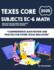 TExES Core Subjects EC-6 Math for Beginners: "Comprehensive Math Review and Practice for Future Texas Educators"