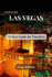 Explore Las Vegas: A Clear Guide for Travelers