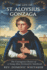 The Life of St. Aloysius Gonzaga: The courageous choices of a young man destined for sainthood