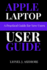 Apple Laptop User Guide: A Practical Guide for New Users