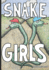 Snake Girls