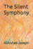 The Silent Symphony