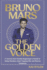 Bruno Mars: THE GOLDEN VOICE: A Journey from Humble Beginnings in Hawaii to Global Stardom, Chart-Topping Hits, and Musical Greatness