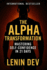 The Alpha Transformation: Mastering Self-Confidence in 21 Days: The Alpha Transformation: Mastering Self-Confidence in 21 Days by Lenin Dev - International Bestseller