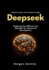 Deepseek: Exploring Cost-Effective AI Solutions for Smarter AI Development