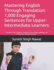 Mastering English Through Translation: 1,000 Engaging Sentences for Upper-Intermediate Learners: Enhance Your Fluency, Deepen Your Understanding, and Think Like a Native Speaker