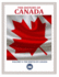 THE HISTORY OF CANADA - Volume 9: The Birth of Canada: HOW PEOPLE, CONFLICTS, AND IDEAS FORGED A NATION