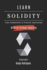 Learn Solidity: From Basics to Practical Applications