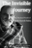 The Invisible Journey - The Mystical World of Neem Karoli Baba