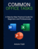 Common Office Tasks: A Step-by-Step Practical Guide For Beginners and Professionals