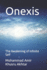 Onexis: the Awakening of Infinite Self