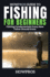 HowPros Guide to Fishing for Beginners: Fishing Fundamentals Every New Fisher Should Know