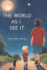 The World as I See It: a Kid's Guide to Wonder