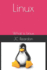 Linux: What is Linux