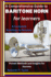 A Comprehensive Guide to Baritone Horn for Learners: A Complete Roadmap to Mastery: Proven Methods and Insights for Success
