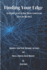 Finding Your Edge: Actionable Tactics to Beat Online Competitors (Even the Big Ones): Dominate Your Niche, Outsmart the Giants, and Build a Thriving Online Business