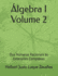 lgebra I Volume 2: Dos Nmeros Racionais s Extenses Complexas