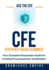 Ace the CFE Exam: Your Complete Preparation Guide for Certified Fraud Examiner Certification